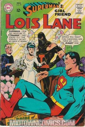 Supermans Girlfriend Lois Lane #79
