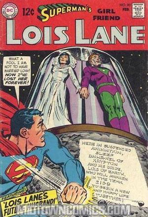 Supermans Girlfriend Lois Lane #90