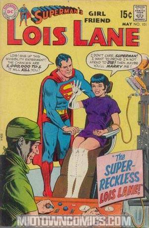 Supermans Girlfriend Lois Lane #101