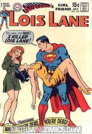 Supermans Girlfriend Lois Lane #102