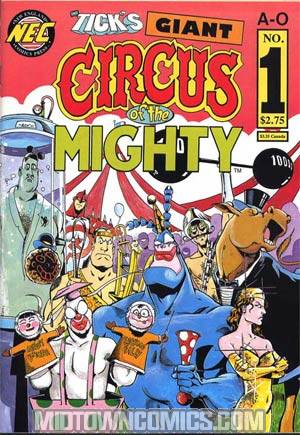 Ticks Giant Circus Of The Mighty #1
