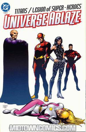 Titans Legion Of Super-Heroes Universe Ablaze #2