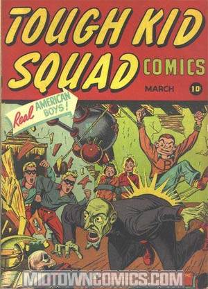Tough Kid Squad Comics #1