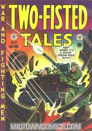 Two-Fisted Tales (EC) #27
