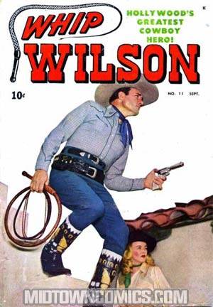 Whip Wilson #11
