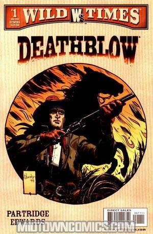 Wild Times Deathblow #1