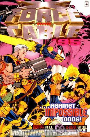 X-Force And Cable Annual 1995