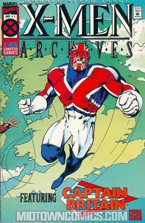 X-Men Archives Featuring Captain Britain #1
