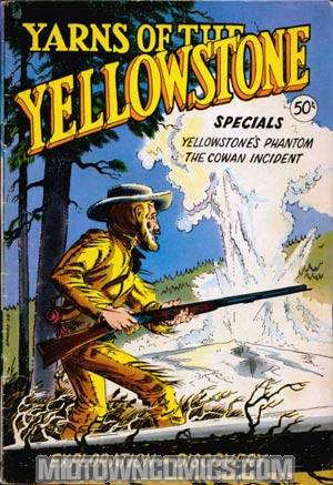 Yarns Of Yellowstone