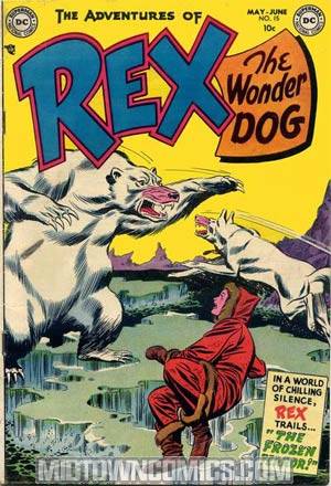 Adventures Of Rex The Wonder Dog #15
