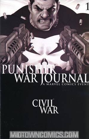 Punisher War Journal Vol 2 #1 Cover B Black & White Edition (Civil War Tie-In)