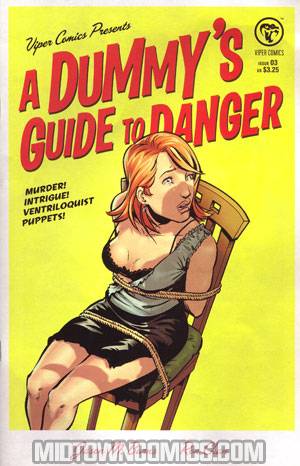 Dummys Guide To Danger #3