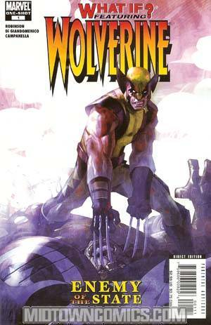 What If Wolverine Enemy Of The State