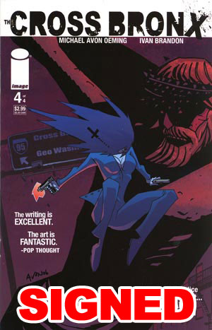 Cross Bronx #4 Cvr A Signed by Oeming and Brandon