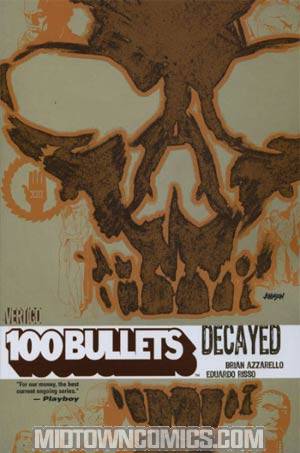 100 Bullets Vol 10 Decayed TP