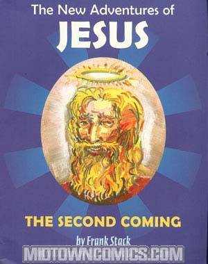 New Adventures Of Jesus The Second Coming TP