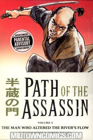 Path Of The Assassin Vol 4 The Man Who Altered The Rivers Flow TP