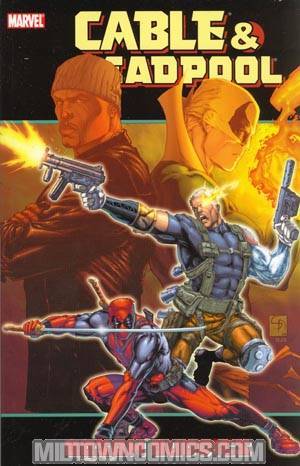 Cable & Deadpool Vol 4 Bosom Buddies TP New Printing