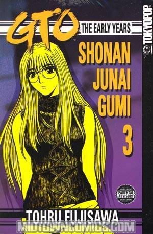 GTO Early Years Shonan Junai Gumi Vol 3 GN