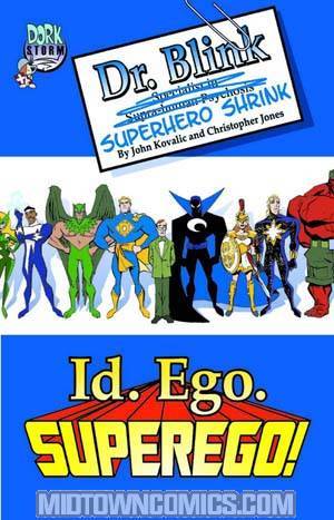 Dr Blink Superhero Shrink Vol 1 Id Ego & Superego TP