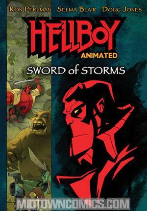 Hellboy Animated Sword Of Storms DVD