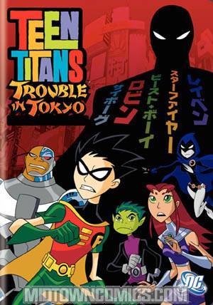 Teen Titans Trouble In Tokyo DVD