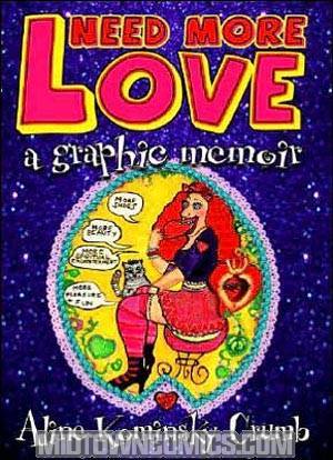 Need More Love A Graphic Memoir HC