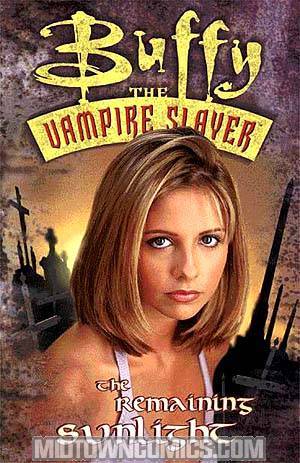 Buffy The Vampire Slayer Remaining Sunlight TP