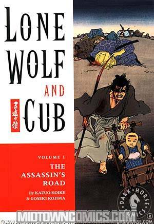 Lone Wolf & Cub Vol 1 The Assassins Road TP