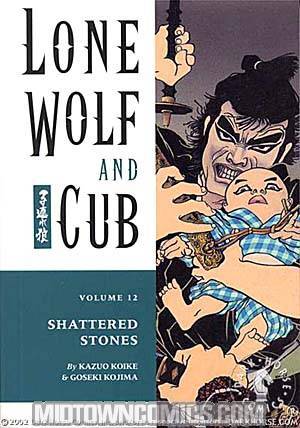 Lone Wolf & Cub Vol 12 Shattered Stones TP
