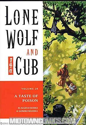 Lone Wolf & Cub Vol 20 A Taste Of Poison TP