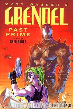 Grendel Past Prime Illustrated Novel