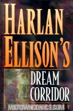 Harlan Ellisons Dream Corridor Quarterly #1