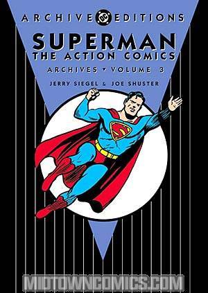 Superman Action Comics Archives Vol 3 HC