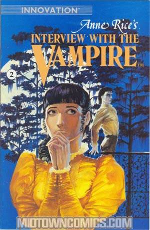 Anne Rices Interview With The Vampire #2