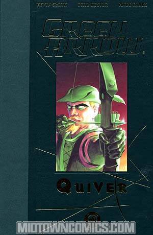 Green Arrow Vol 1 Quiver HC