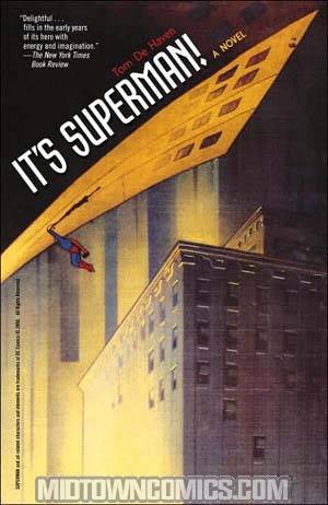 Its Superman A Novel TP Signed By Tom DeHaven