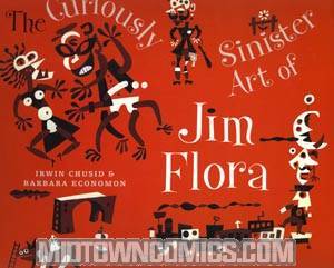 Curiously Sinister Art Of Jim Flora TP