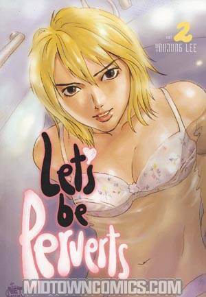 Lets Be Perverts Vol 2 GN