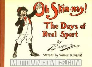 Oh Skin-Nay The Days Of Real Sport HC