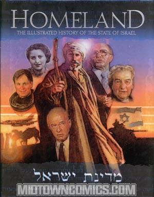 Homeland The Illustrated History Of The State Of Israel HC