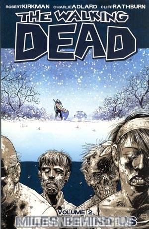 Walking Dead Vol 2 Miles Behind Us TP New Printing