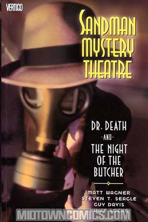 Sandman Mystery Theatre Vol 5 Dr Death And The Night Of The Butcher TP