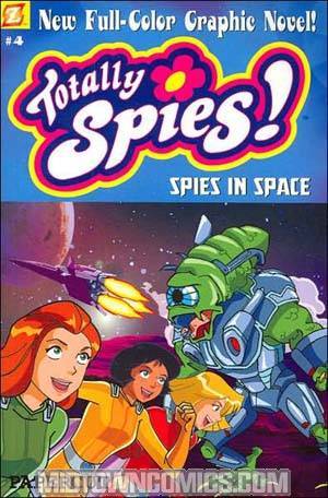 Totally Spies Vol 4 Spies In Space HC