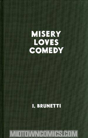 Misery Loves Comedy HC