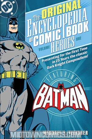 Original Encyclopedia Of Comic Book Heroes Vol 1 Batman TP