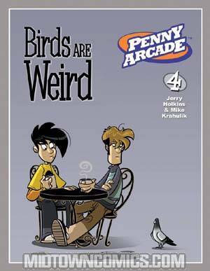 Penny Arcade Vol 4 Birds Are Weird TP