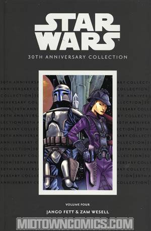Star Wars 30th Anniversary Collection Vol 4 Jango Fett Zam Wesell HC