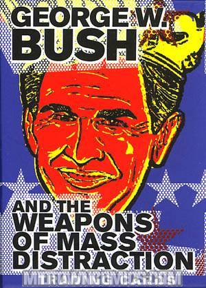 George W Bush & Weapons Of Mass Distraction Trading Cards Set