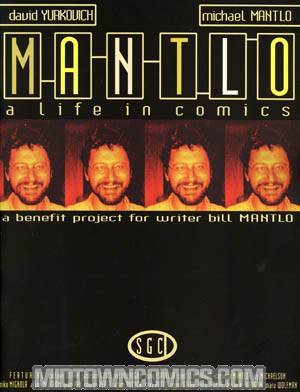 Mantlo A Life In Comics